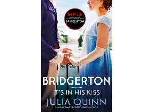 9780349429489 - Bridgerton Its In His Kiss - Julia Quinn Kartoniert (TB)