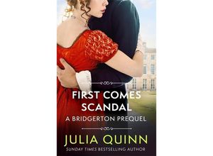 9780349430164 - First Comes Scandal - Julia Quinn Kartoniert (TB)