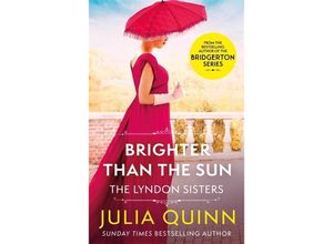 9780349430614 - Brighter Than The Sun - Julia Quinn Kartoniert (TB)