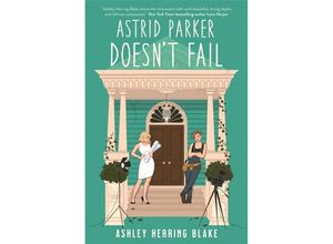 9780349432588 - Blake Ashley Herring - GEBRAUCHT Astrid Parker Doesn	 Fail A swoon-worthy laugh-out-loud queer romcom - Preis vom 02082023 050232 h