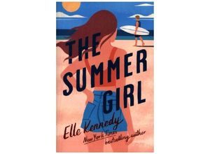 9780349434933 - The Summer Girl - Elle Kennedy Kartoniert (TB)