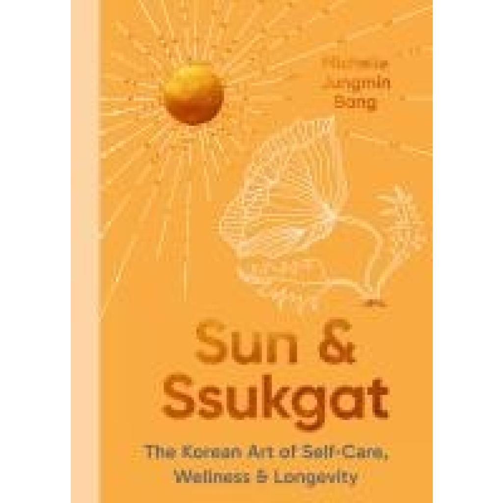 9780349437125 - Bang Michelle Jungmin Sun and Ssukgat