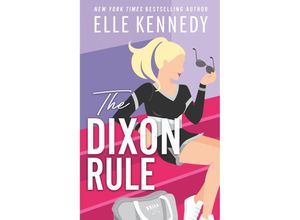 9780349439525 - The Dixon Rule - Elle Kennedy Kartoniert (TB)