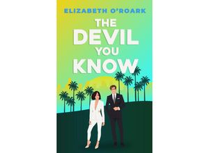 9780349440750 - The Devil You Know - Elizabeth ORoark Taschenbuch