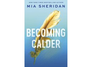 9780349441238 - Becoming Calder - Mia Sheridan Taschenbuch