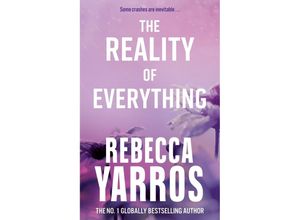 9780349442570 - The Reality of Everything - Rebecca Yarros Kartoniert (TB)