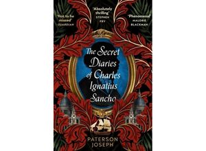 9780349702377 - The Secret Diaries of Charles Ignatius Sancho - Paterson Joseph Kartoniert (TB)