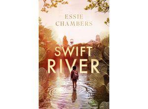 9780349703879 - Swift River - Essie Chambers Kartoniert (TB)