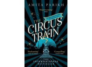 9780349994123 - The Circus Train - Amita Parikh Taschenbuch