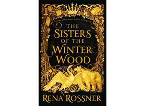 9780356511450 - The Sisters of the Winter Wood - Rena Rossner Kartoniert (TB)