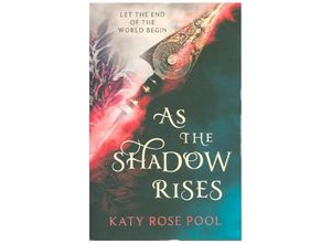 9780356513546 - Age of Darkness   As the Shadow Rises - Katy Rose Pool Kartoniert (TB)