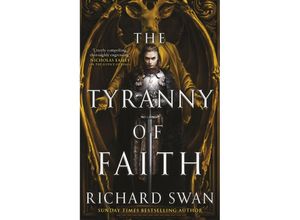 9780356516462 - The Tyranny of Faith - Richard Swan Taschenbuch