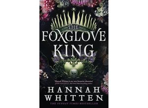 9780356518916 - The Foxglove King - Hannah Whitten Taschenbuch