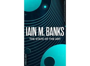 9780356521664 - The State Of The Art - Iain Banks Kartoniert (TB)