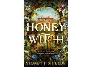 9780356522531 - The Honey Witch - Sydney J Shields Kartoniert (TB)