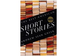 9780358724407 - The Best American Short Stories 2022 - Andrew Sean Greer Heidi Pitlor Gebunden