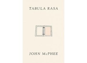 9780374603601 - Tabula Rasa - John McPhee Gebunden