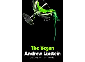 9780374606589 - The Vegan - Andrew Lipstein Gebunden