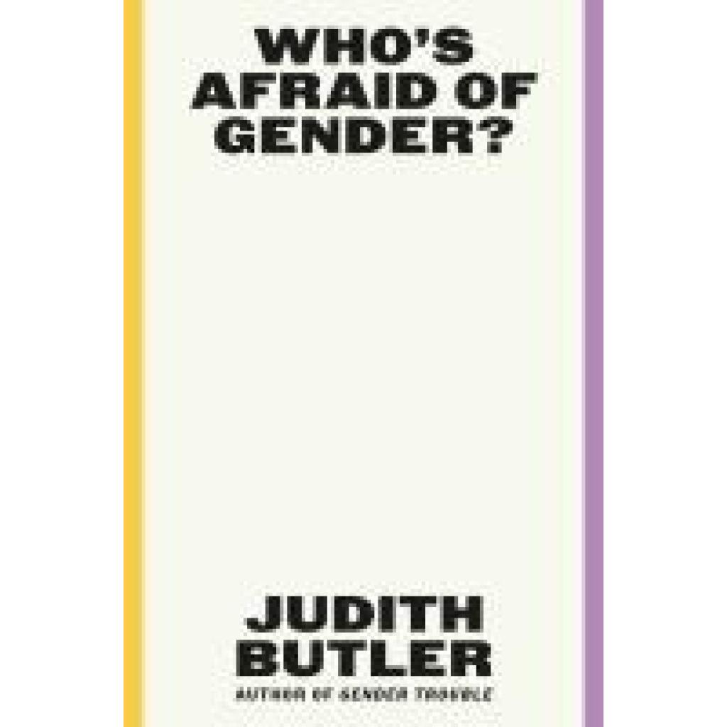 9780374608224 - Butler Judith Whos Afraid of Gender?