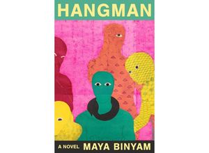 9780374610074 - Hangman - Maya Binyam Gebunden