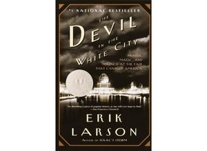 9780375725609 - The Devil in the White City - Erik Larson Kartoniert (TB)