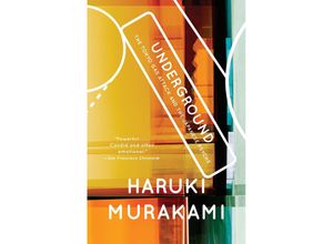 9780375725807 - Underground The Tokyo Gas Attack and the Japanese Psyche - Haruki Murakami Kartoniert (TB)