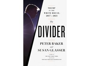 9780385546539 - The Divider - Peter Baker Susan Glasser Gebunden