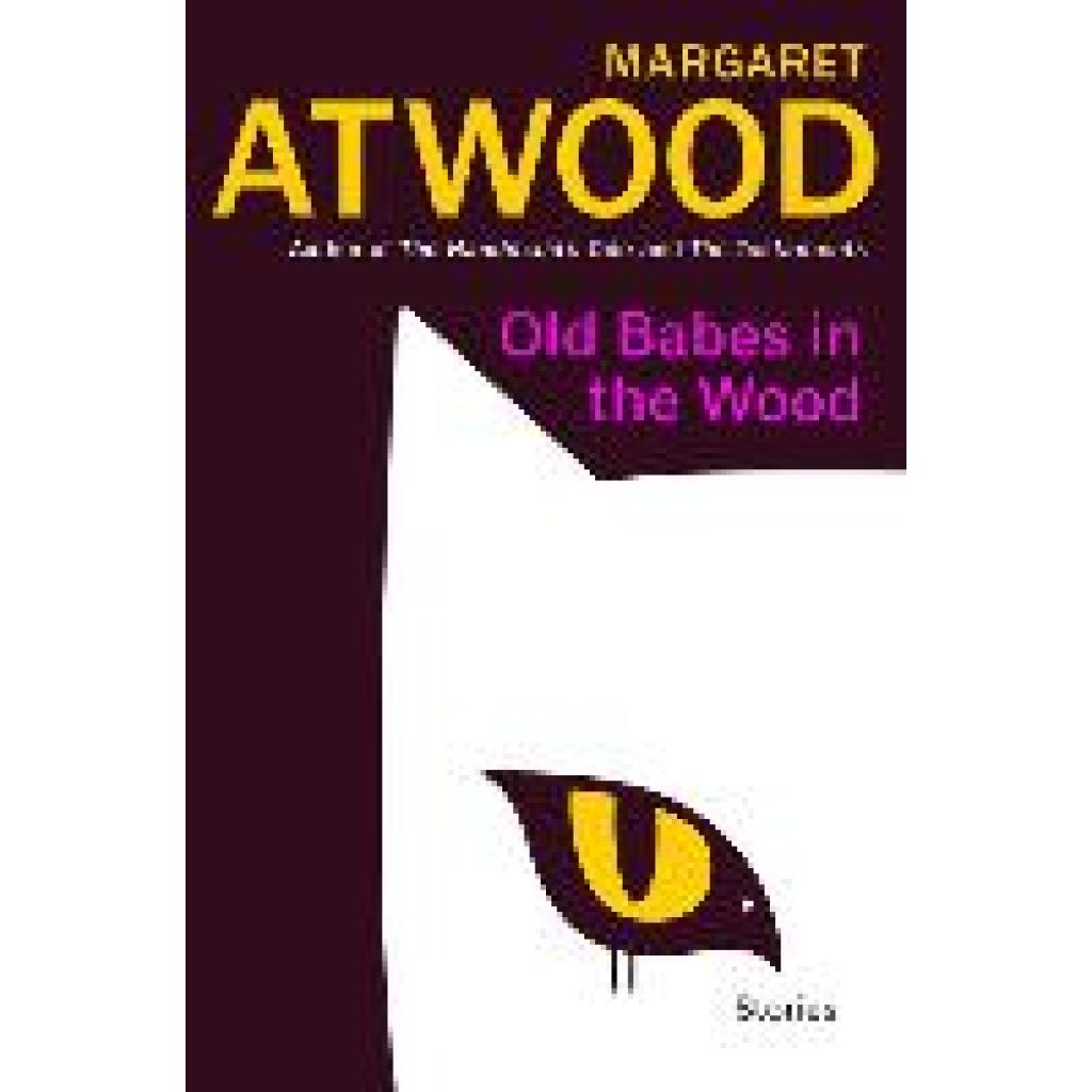 9780385549073 - Atwood Margaret Old Babes in the Wood