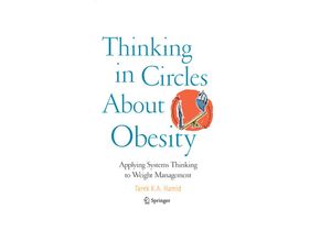 9780387094687 - Thinking in Circles About Obesity - Tarek K A Hamid Kartoniert (TB)