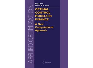 9780387235691 - Optimal Control Models in Finance - Ping Chen Sardar M N Islam Gebunden