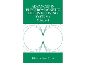 9780387239972 - Advances in Electromagnetic Fields in Living Systems Gebunden