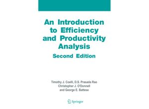 9780387242668 - An Introduction to Efficiency and Productivity Analysis - Timothy J Coelli Dodla Sai Prasada Rao Christopher J ODonnell George Edward Battese Kartoniert (TB)