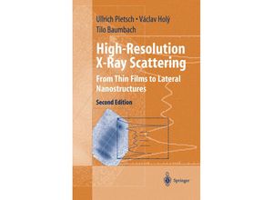 9780387400921 - High-Resolution X-Ray Scattering - Ullrich Pietsch Vaclav Holy Tilo Baumbach Gebunden