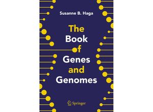 9780387709154 - The Book of Genes and Genomes - Susanne B Haga Gebunden