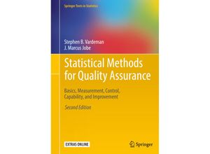 9780387791050 - Springer Texts in Statistics   Statistical Methods for Quality Assurance - Stephen B Vardeman J Marcus Jobe Kartoniert (TB)