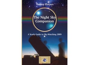 9780387795089 - The Patrick Moore Practical Astronomy Series   The Night Sky Companion - Tammy Plotner Kartoniert (TB)