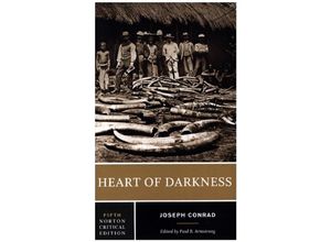 9780393264869 - Heart of Darkness - A Critical Edition - Joseph Conrad Paul B Armstrong Kartoniert (TB)