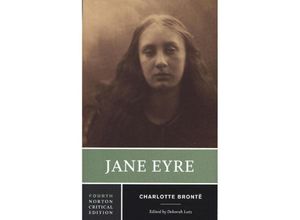 9780393264876 - Jane Eyre - A Critical Edition - Charlotte Brontë Deborah Lutz Kartoniert (TB)