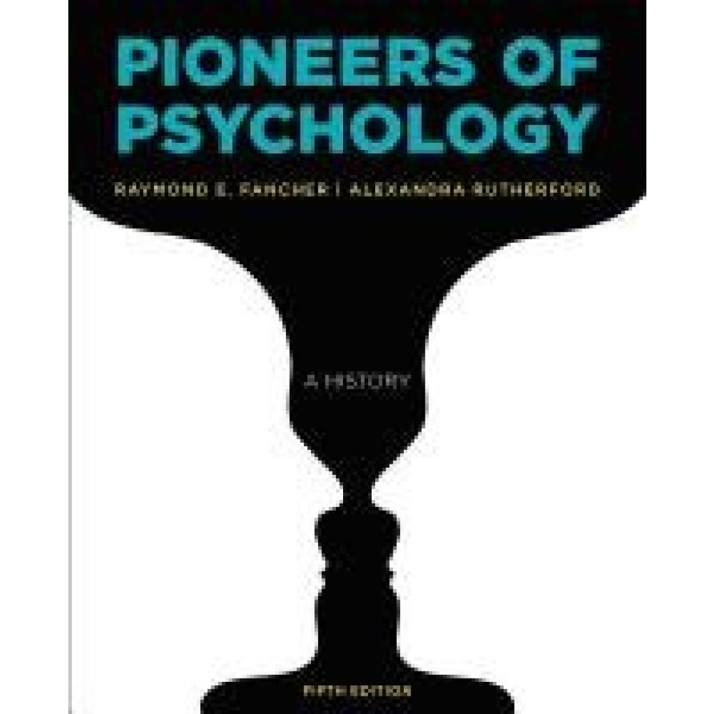 9780393283549 - Fancher Raymond E Pioneers of Psychology