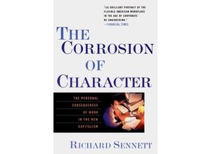 9780393319873 - The Corrosion of Character - Richard Sennett Kartoniert (TB)