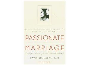 9780393334272 - Passionate Marriage - David Morris Schnarch Kartoniert (TB)