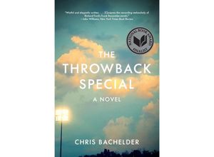 9780393353785 - The Throwback Special - A Novel - Chris Bachelder Kartoniert (TB)