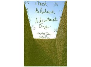 9780393357073 - Adjustment Day - A Novel - Chuck Palahniuk Kartoniert (TB)