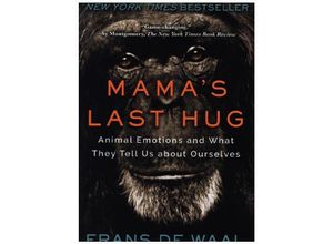 9780393357837 - Mamas Last Hug - Animal Emotions and What They Tell Us about Ourselves - Frans De Waal Kartoniert (TB)