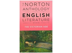 9780393603064 - The Anthology of English Literature   E   The Anthology of English Literature The Victorian Age - Stephen Greenblatt Kartoniert (TB)