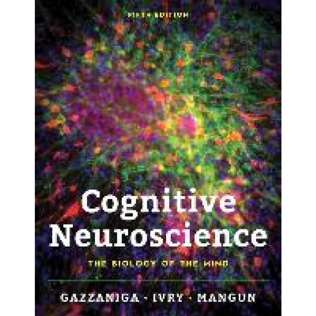 9780393603170 - Gazzaniga Michael Cognitive Neuroscience