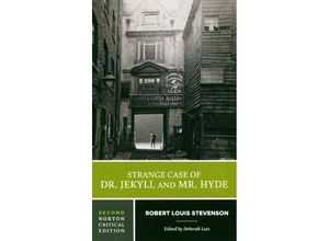 9780393679212 - Strange Case of Dr Jekyll and Mr Hyde - A Critical Edition - Robert Louis Stevenson Deborah Lutz Kartoniert (TB)