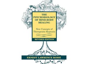 9780393701685 - Psychobiology of Mind-Body Healing - Ernest L Rossi Gebunden