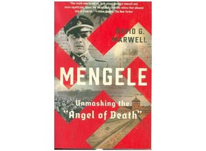 9780393867503 - Mengele - Unmasking the Angel of Death - David G Marwell Kartoniert (TB)