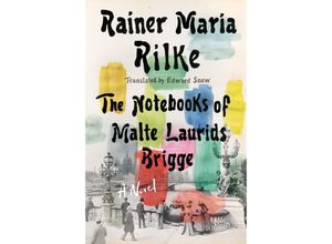 9780393882087 - Notebooks of Malte Laurids Brigge - Rainer Maria Rilke Gebunden